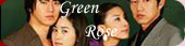 Green Rose Complete TV Series